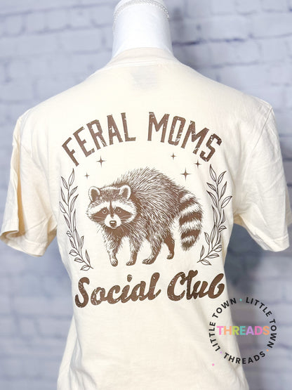 Feral Mom Shirt