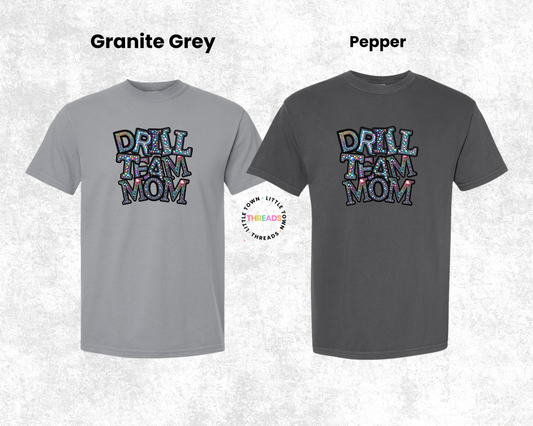 Drill Team Mom Shirt- Not Personalized