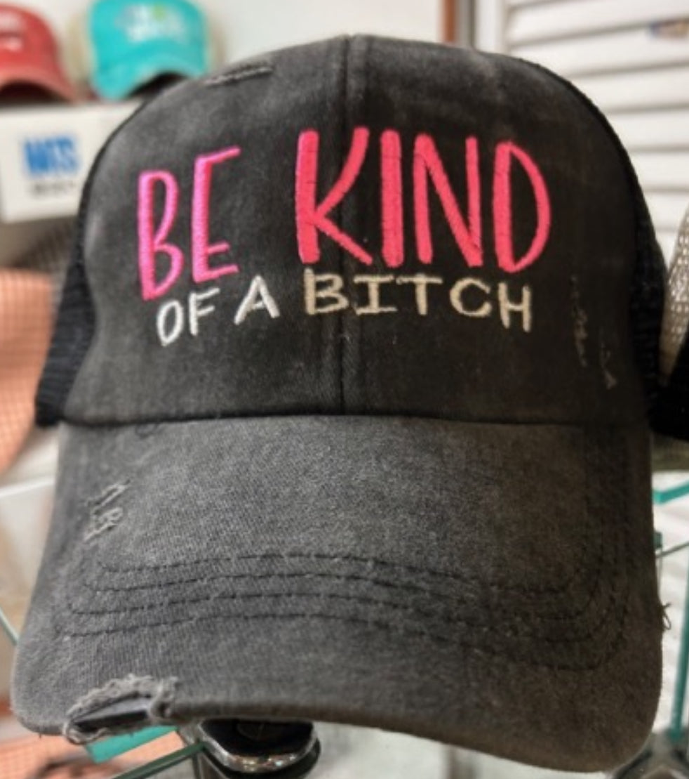 Be Kind…