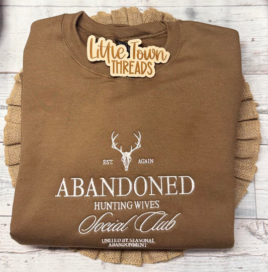 Abandoned Hunting Wives Social Club Crewneck