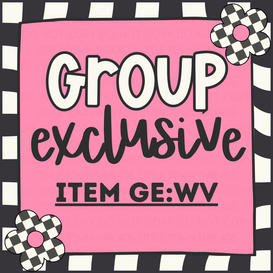 Group Exclusive- WV