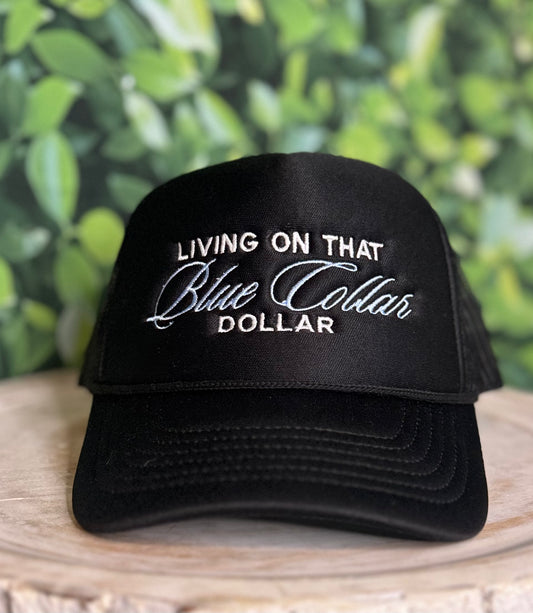 Blue Collar Dollar Hat