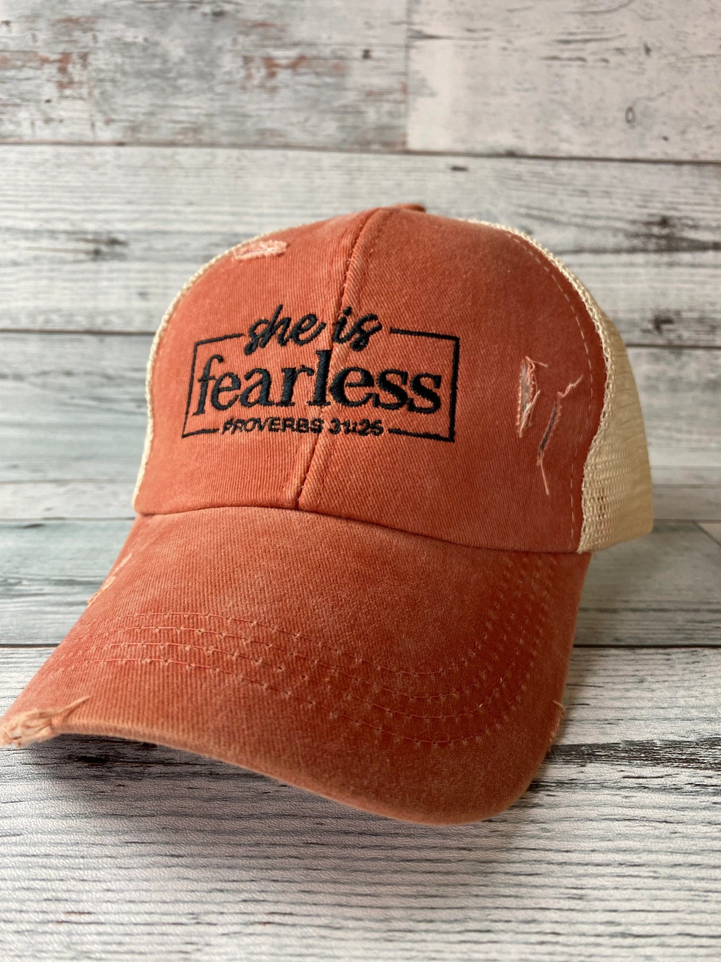 She is Fearless Proverbs 31:25 Embroidered Distressed Hat
