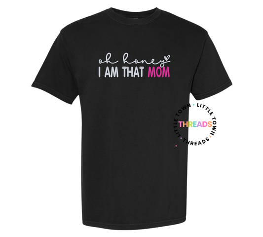 I'm That Mom