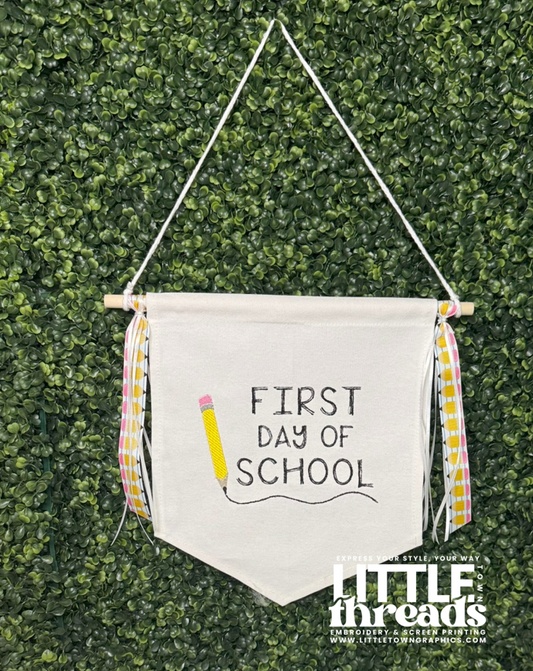 First Day of School Banner