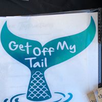 Mermaid- Get off my Tail Decal